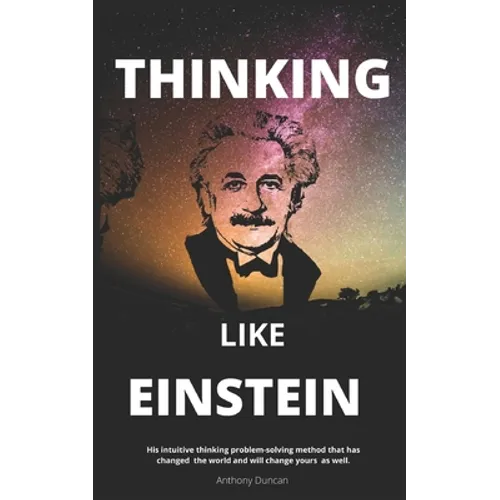 Thinking Like Einstein - Paperback