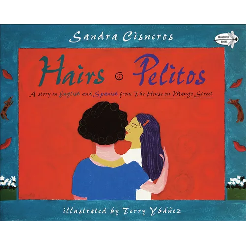 Hairs/Pelitos - Hardcover