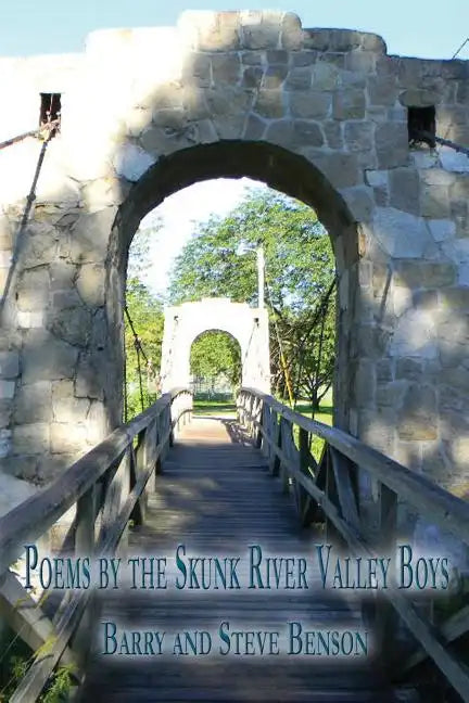 Poems by the Skunk River Valley Boys - Paperback