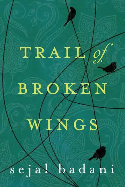 Trail of Broken Wings - Paperback