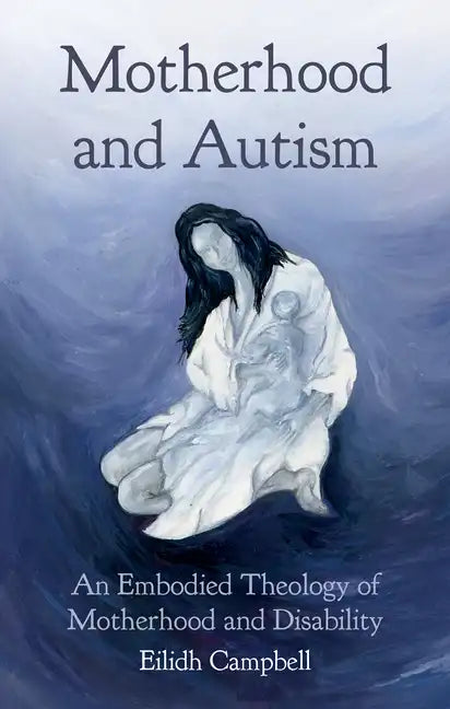 Motherhood and Autism - Hardcover