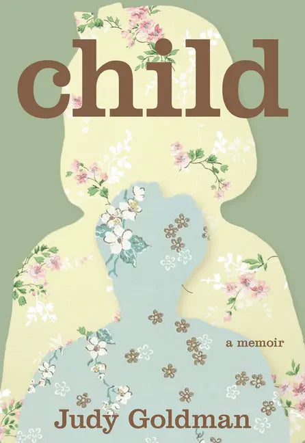 Child: A Memoir - Paperback