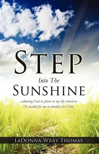 Step Into The Sunshine - Paperback