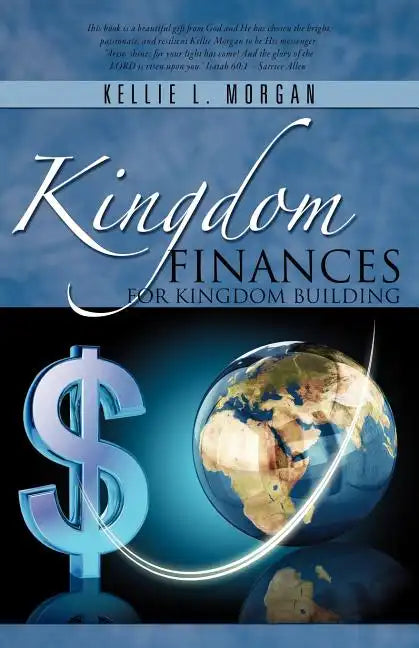 Kingdom Finances for Kingdom Building - Paperback