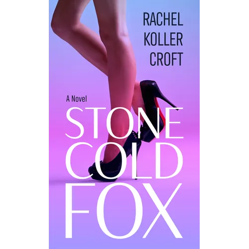 Stone Cold Fox - Library Binding