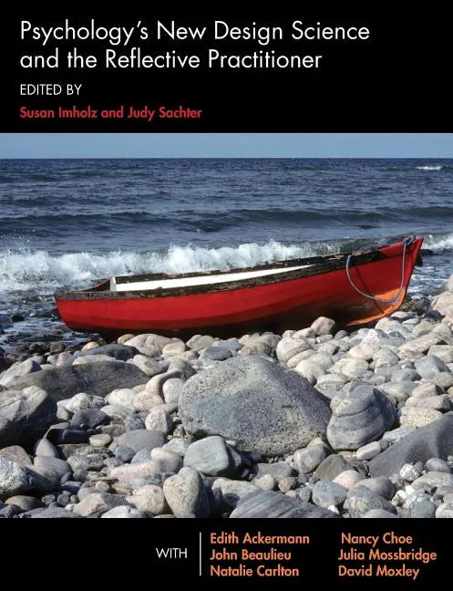 Psychology's New Design Science and the Reflective Practitioner - Paperback