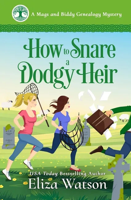 How to Snare a Dodgy Heir: A Cozy Mystery Set in Ireland - Paperback
