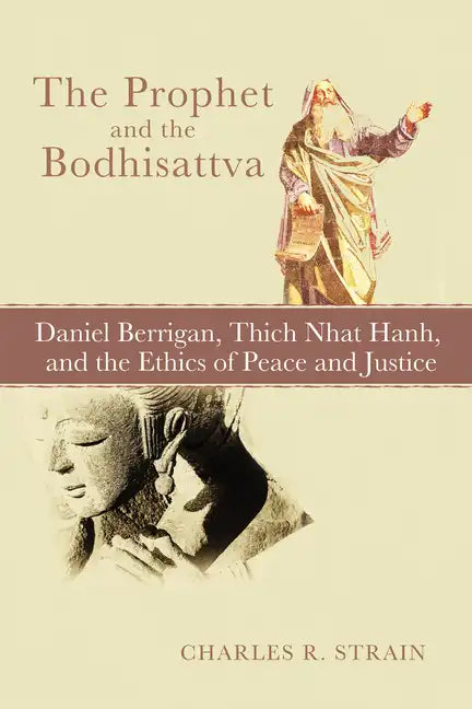 The Prophet and the Bodhisattva - Paperback