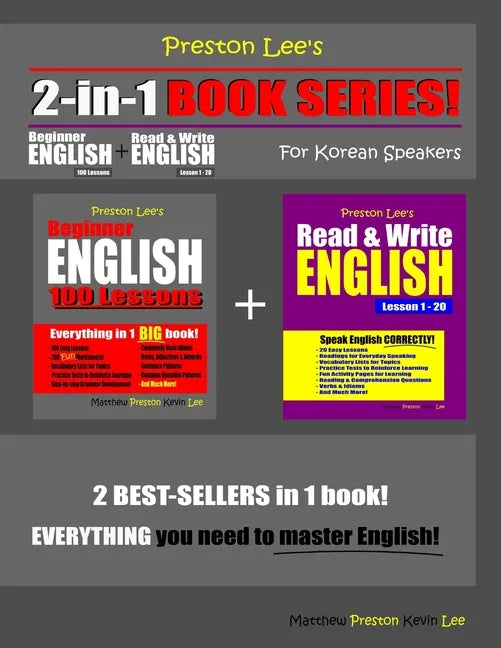 Preston Lee's 2-in-1 Book Series! Beginner English 100 Lessons & Read & Write English Lesson 1 - 20 For Korean Speakers - Paperback