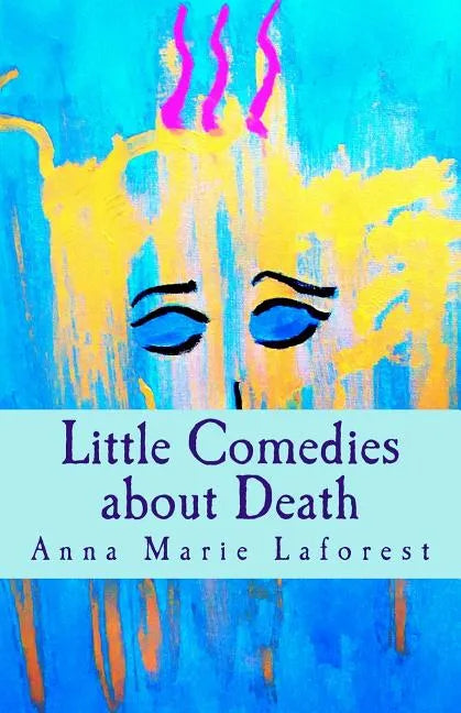 Little Comedies about Death - Paperback