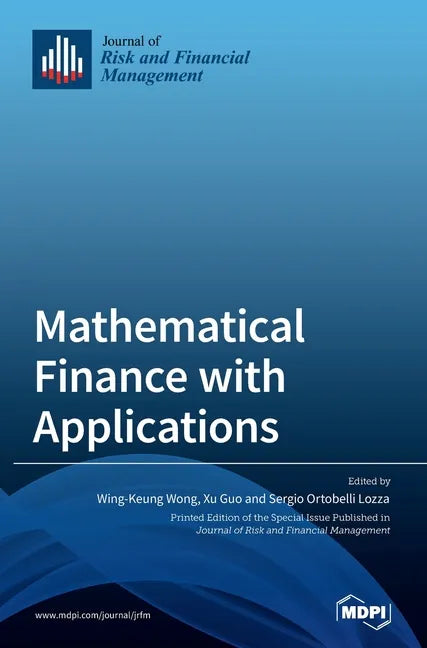 Mathematical Finance with Applications - Hardcover