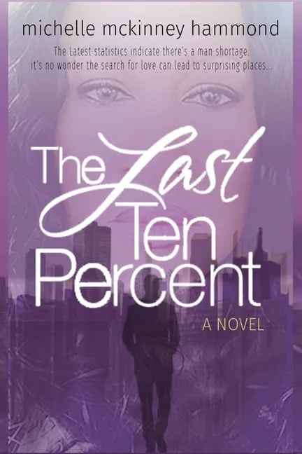 The Last Ten Percent - Paperback