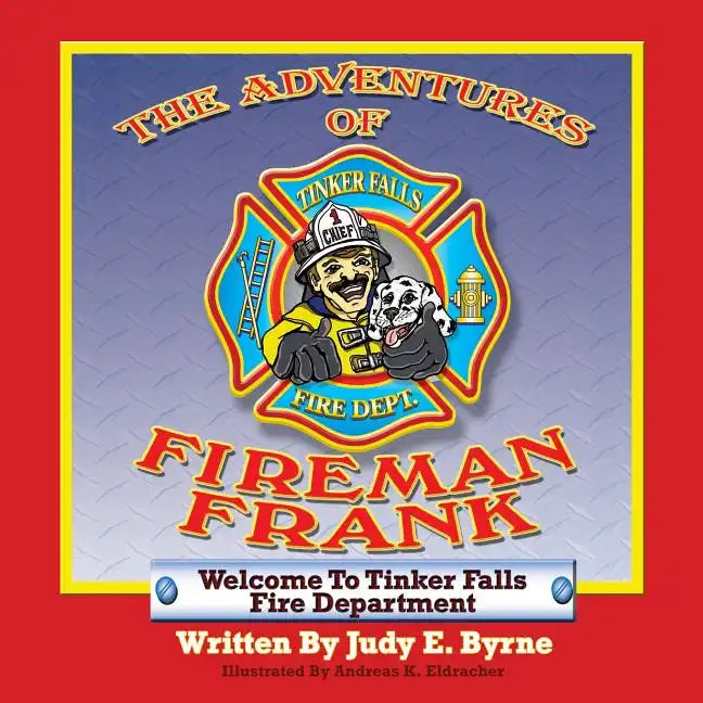 The Adventures of Fireman Frank - Paperback