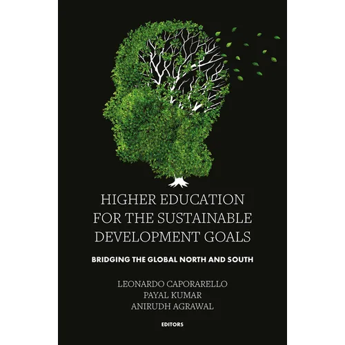 Higher Education for the Sustainable Development Goals: Bridging the Global North and South - Hardcover