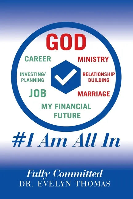 #I Am All In: Fully Committed - Paperback
