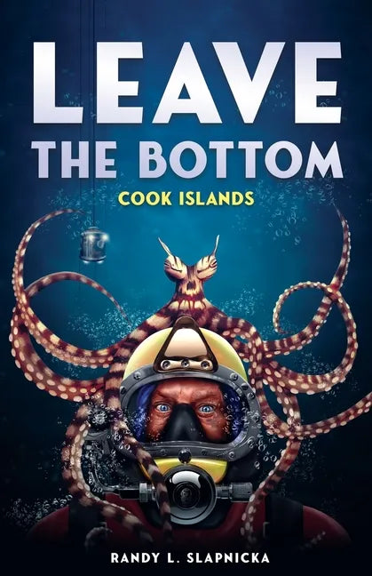 Leave The Bottom: Cook Islands - Paperback