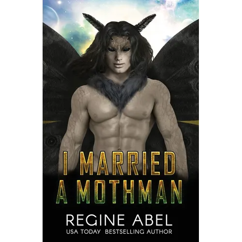 I Married A Mothman - Paperback
