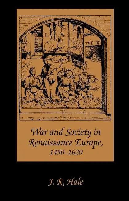 War and Society in Renaissance Europe, 1450-1620 - Paperback