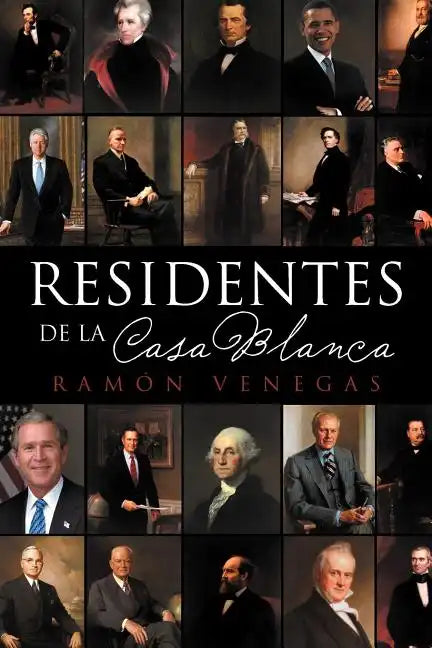 Residentes de La Casa Blanca - Paperback
