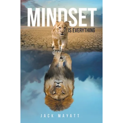 Mindset is Everything - Paperback
