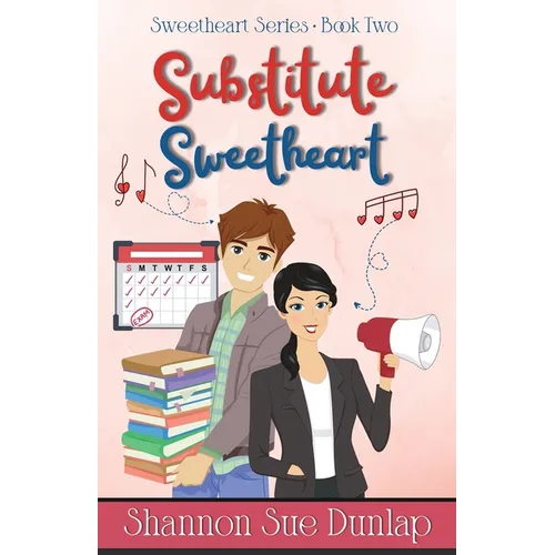 Substitute Sweetheart - Paperback