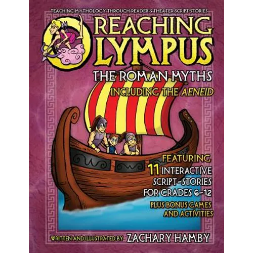 Reaching Olympus: The Roman Myths, Including the Aeneid - Paperback