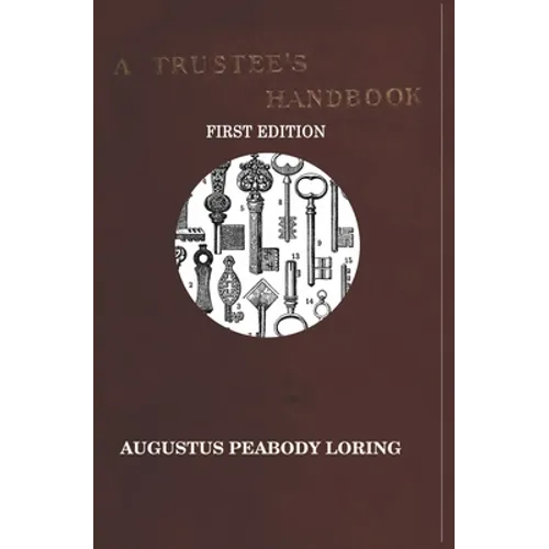 A TRUSTEE'S HANDBOOK - Paperback