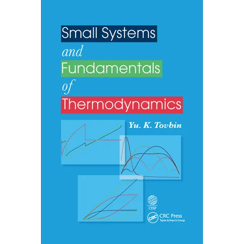 Small Systems and Fundamentals of Thermodynamics - Paperback