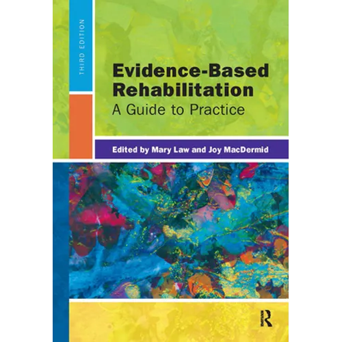 Evidence-Based Rehabilitation: A Guide to Practice - Hardcover