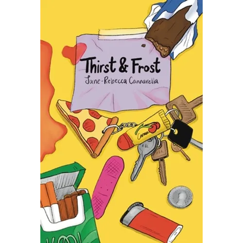 Thirst & Frost - Paperback