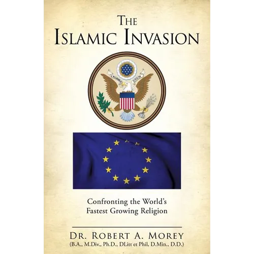 The Islamic Invasion - Paperback