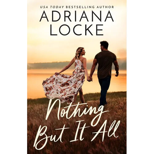 Nothing But It All - Paperback