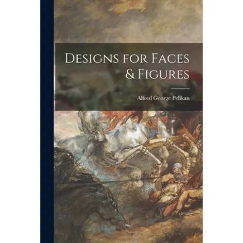 Designs for Faces & Figures - Paperback