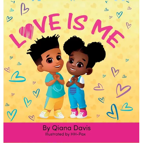 Love Is Me - Hardcover