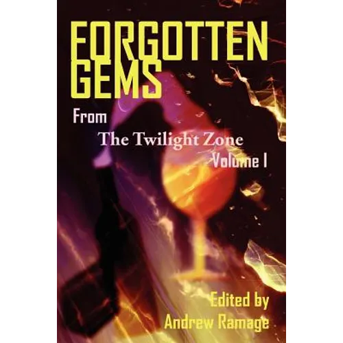 Forgotten Gems from the Twilight Zone Volume 1 - Paperback