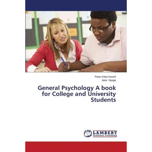 General Psychology a Book for College and University Students - Paperback