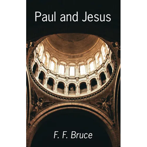 Paul and Jesus - Paperback