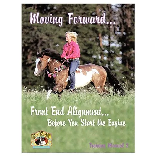 Moving Forward...Front End Alignment...Before You Start the Engine - Paperback