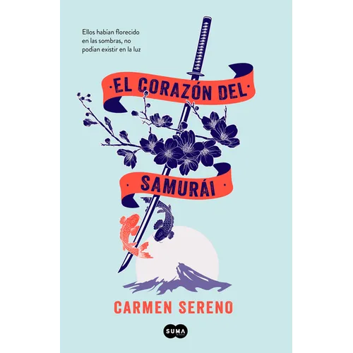 El Corazón del Samurai / The Samurai's Heart - Paperback