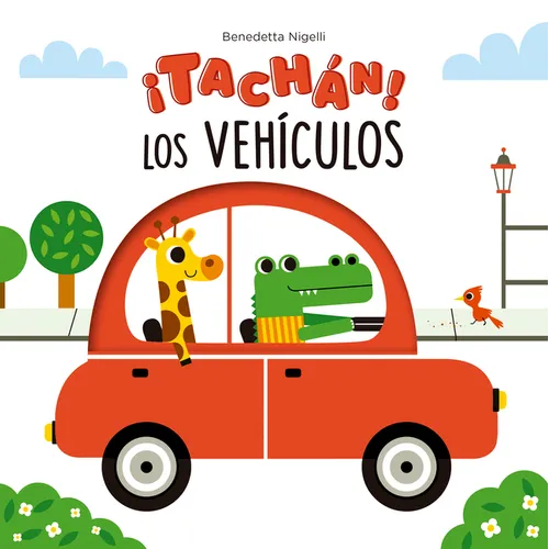 Tachan! Los Vehiculos - Hardcover
