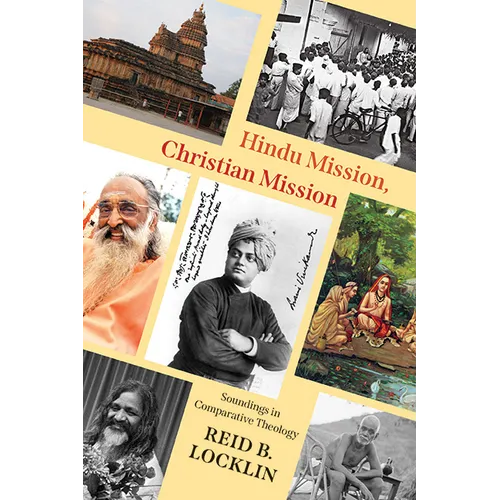 Hindu Mission, Christian Mission: Soundings in Comparative Theology - Paperback