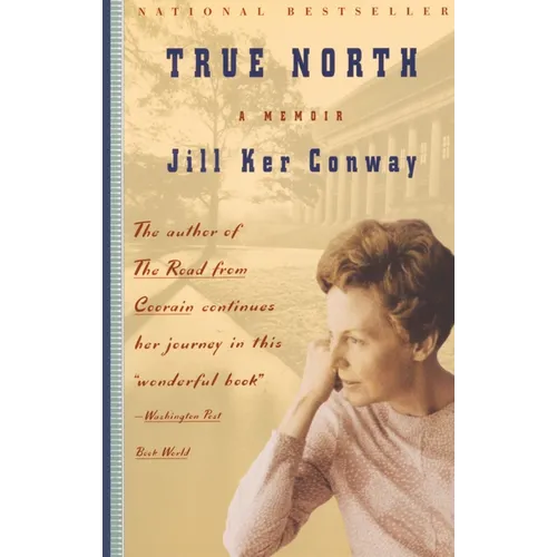 True North: A Memoir - Paperback