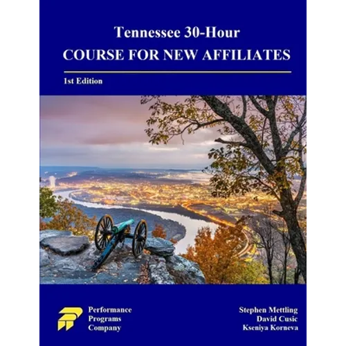 Tennessee 30-Hour Course for New Affiliates - Paperback