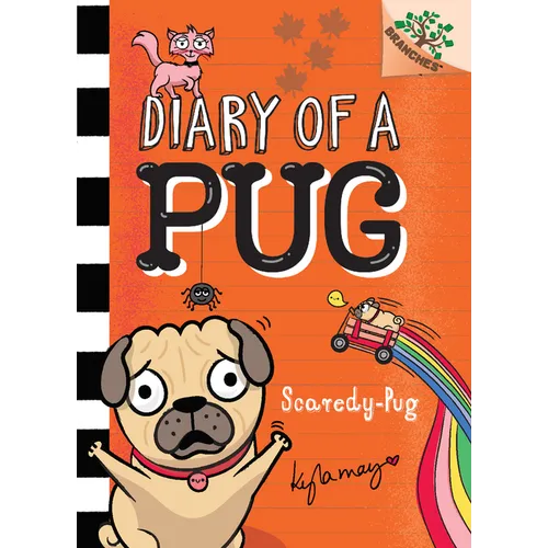 Scaredy-Pug: A Branches Book (Diary of a Pug #5): Volume 5 - Hardcover