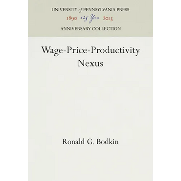 Wage-Price-Productivity Nexus - Hardcover