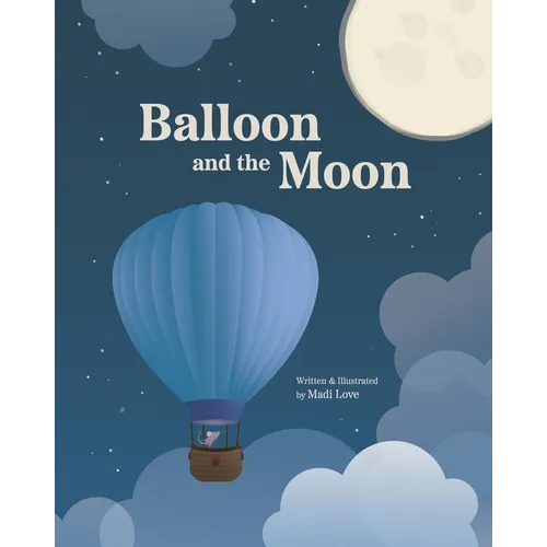 Balloon and the Moon - Paperback