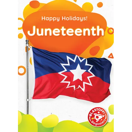 Juneteenth - Library Binding