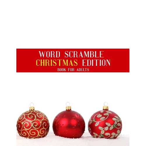 Word Scramble Christmas Edition Book For Adults: Large Print Nativity Puzzle With Solutions - Paperback