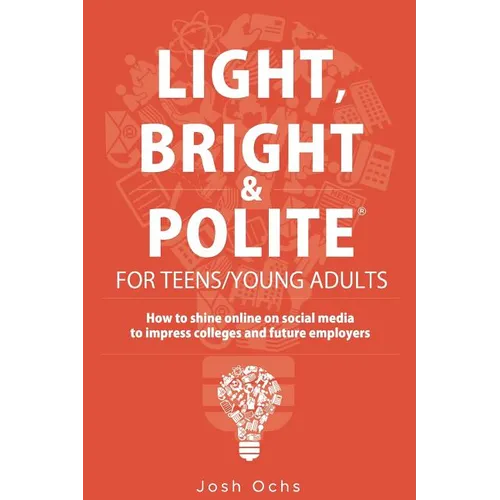 Light, Bright and Polite 3: Teens/Young Adults (Orange) - Paperback