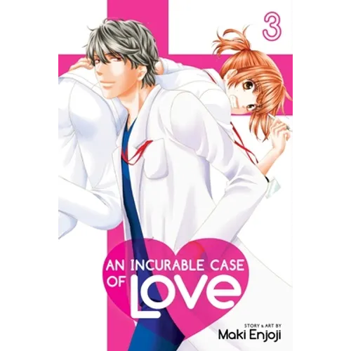 An Incurable Case of Love, Vol. 3 - Paperback